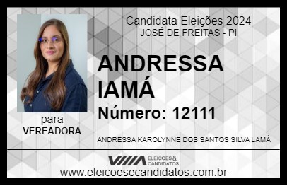 Candidato ANDRESSA IAMÁ 2024 - JOSÉ DE FREITAS - Eleições