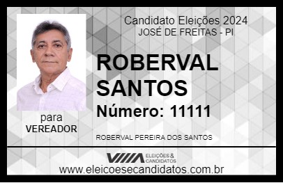 Candidato ROBERVAL SANTOS 2024 - JOSÉ DE FREITAS - Eleições