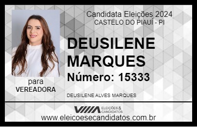 Candidato DEUSILENE MARQUES 2024 - CASTELO DO PIAUÍ - Eleições