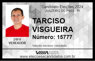 Candidato TARCISO VISGUEIRA  2024 - JUAZEIRO DO PIAUÍ - Eleições