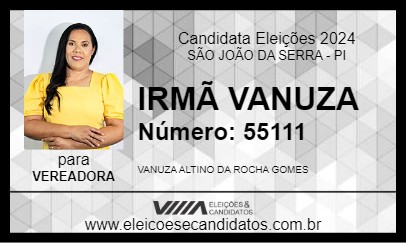 Candidato IRMÃ VANUZA 2024 - SÃO JOÃO DA SERRA - Eleições