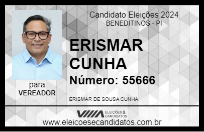 Candidato ERISMAR CUNHA 2024 - BENEDITINOS - Eleições