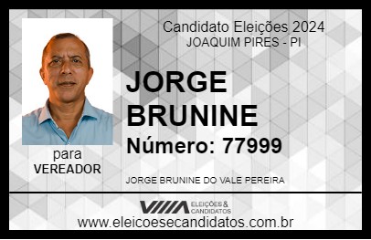 Candidato JORGE BRUNINE  2024 - JOAQUIM PIRES - Eleições