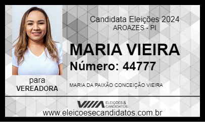 Candidato MARIA VIEIRA 2024 - AROAZES - Eleições