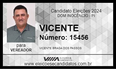 Candidato VICENTE 2024 - DOM INOCÊNCIO - Eleições