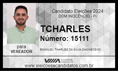 Candidato TCHARLES 2024 - DOM INOCÊNCIO - Eleições