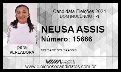 Candidato NEUSA ASSIS 2024 - DOM INOCÊNCIO - Eleições