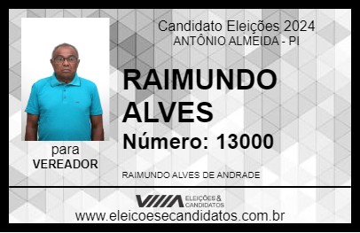 Candidato RAIMUNDO DO PRIMO 2024 - ANTÔNIO ALMEIDA - Eleições