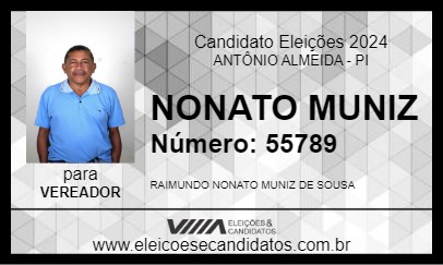 Candidato NONATO MUNIZ 2024 - ANTÔNIO ALMEIDA - Eleições