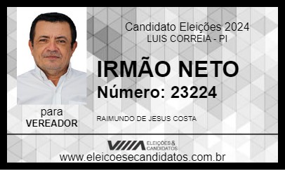 Candidato IRMÃO NETO 2024 - LUIS CORREIA - Eleições