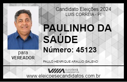 Candidato PAULINHO DA SAÚDE 2024 - LUIS CORREIA - Eleições