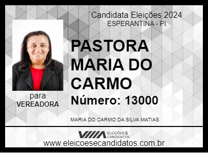 Candidato PASTORA MARIA DO CARMO 2024 - ESPERANTINA - Eleições