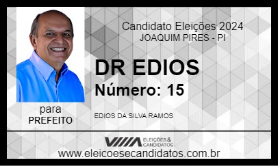 Candidato DR EDIOS 2024 - JOAQUIM PIRES - Eleições