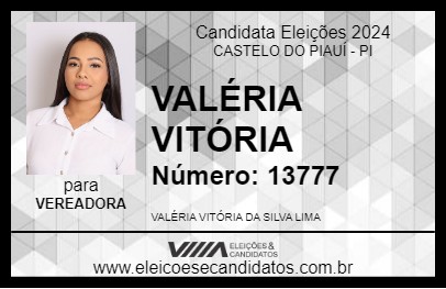 Candidato VALÉRIA VITÓRIA 2024 - CASTELO DO PIAUÍ - Eleições