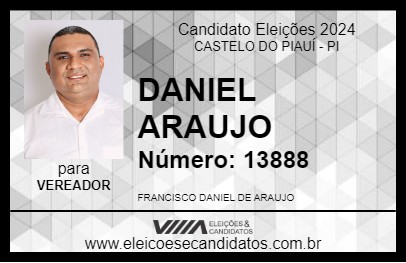 Candidato DANIEL ARAUJO 2024 - CASTELO DO PIAUÍ - Eleições