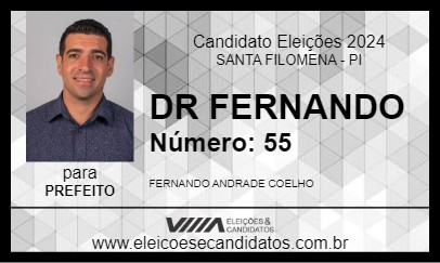 Candidato DR FERNANDO 2024 - SANTA FILOMENA - Eleições