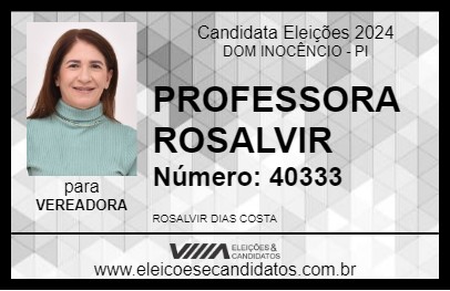 Candidato PROFESSORA ROSALVIR 2024 - DOM INOCÊNCIO - Eleições