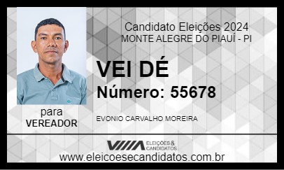 Candidato VEI DÉ 2024 - MONTE ALEGRE DO PIAUÍ - Eleições