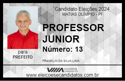 Candidato PROFESSOR JUNIOR 2024 - MATIAS OLÍMPIO - Eleições