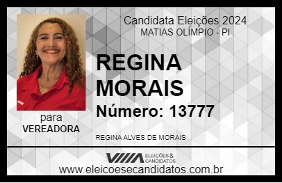 Candidato REGINA MORAIS 2024 - MATIAS OLÍMPIO - Eleições