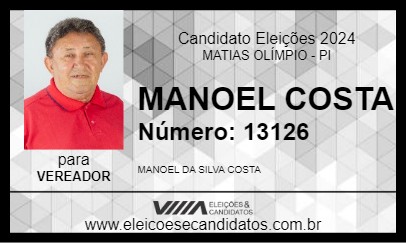 Candidato MANOEL COSTA 2024 - MATIAS OLÍMPIO - Eleições