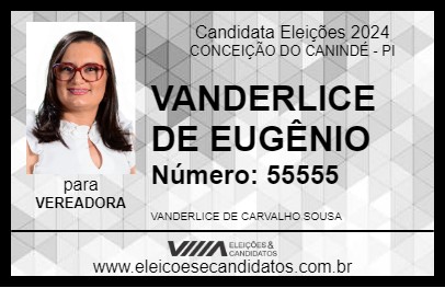 Candidato VANDERLICE DE EUGÊNIO 2024 - CONCEIÇÃO DO CANINDÉ - Eleições