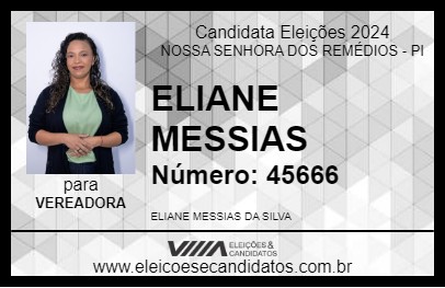 Candidato ELIANE MESSIAS 2024 - NOSSA SENHORA DOS REMÉDIOS - Eleições