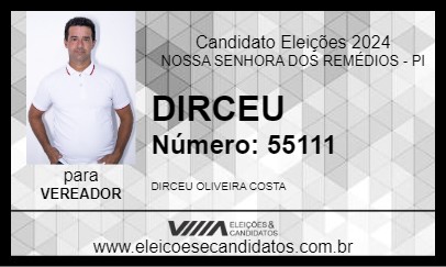 Candidato DIRCEU 2024 - NOSSA SENHORA DOS REMÉDIOS - Eleições