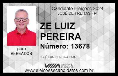 Candidato ZE LUIZ PEREIRA 2024 - JOSÉ DE FREITAS - Eleições