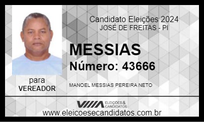 Candidato MESSIAS 2024 - JOSÉ DE FREITAS - Eleições