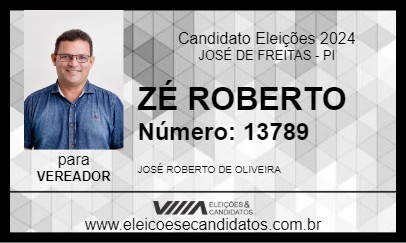 Candidato ZÉ ROBERTO 2024 - JOSÉ DE FREITAS - Eleições