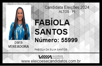 Candidato FABÍOLA SANTOS 2024 - ALTOS - Eleições