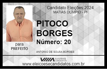 Candidato PITOCO BORGES 2024 - MATIAS OLÍMPIO - Eleições