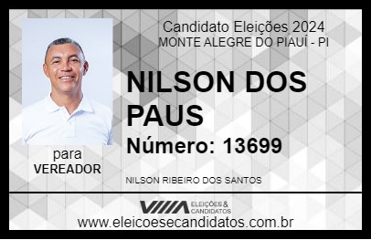 Candidato NILSON DOS PAUS 2024 - MONTE ALEGRE DO PIAUÍ - Eleições