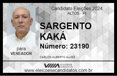 Candidato SARGENTO KAKÁ 2024 - ALTOS - Eleições