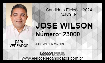 Candidato JOSE WILSON 2024 - ALTOS - Eleições