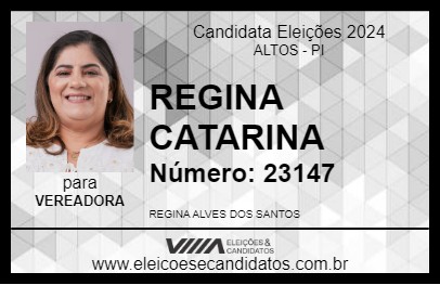 Candidato REGINA CATARINA 2024 - ALTOS - Eleições