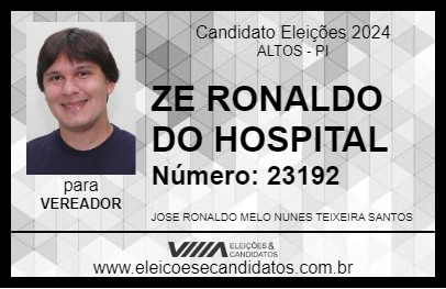 Candidato ZE RONALDO DO HOSPITAL 2024 - ALTOS - Eleições