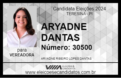 Candidato ARYADNE DANTAS 2024 - TERESINA - Eleições