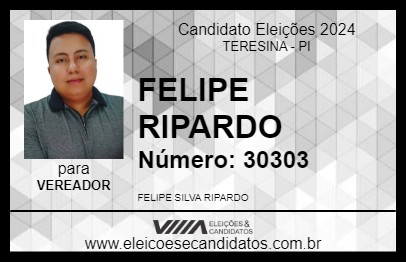 Candidato FELIPE RIPARDO 2024 - TERESINA - Eleições