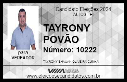 Candidato TAYRONY POVÃO 2024 - ALTOS - Eleições