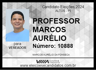 Candidato PROFESSOR MARCOS AURÉLIO 2024 - ALTOS - Eleições