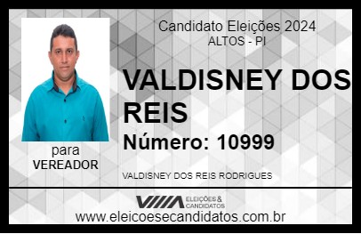 Candidato VALDISNEY DOS REIS 2024 - ALTOS - Eleições