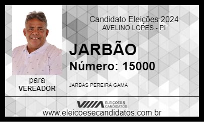 Candidato JARBÃO 2024 - AVELINO LOPES - Eleições