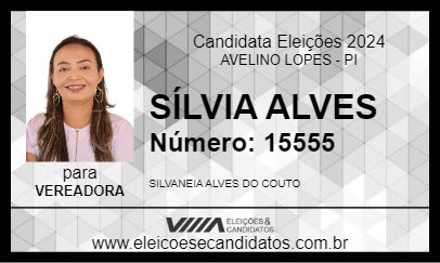 Candidato SÍLVIA ALVES 2024 - AVELINO LOPES - Eleições