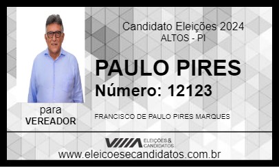 Candidato PAULO PIRES 2024 - ALTOS - Eleições