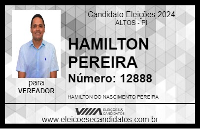 Candidato HAMILTON PEREIRA 2024 - ALTOS - Eleições