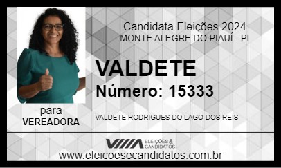 Candidato VALDETE 2024 - MONTE ALEGRE DO PIAUÍ - Eleições