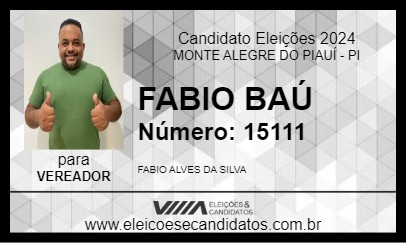 Candidato FABIO BAÚ 2024 - MONTE ALEGRE DO PIAUÍ - Eleições