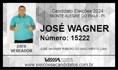 Candidato JOSÉ WAGNER 2024 - MONTE ALEGRE DO PIAUÍ - Eleições